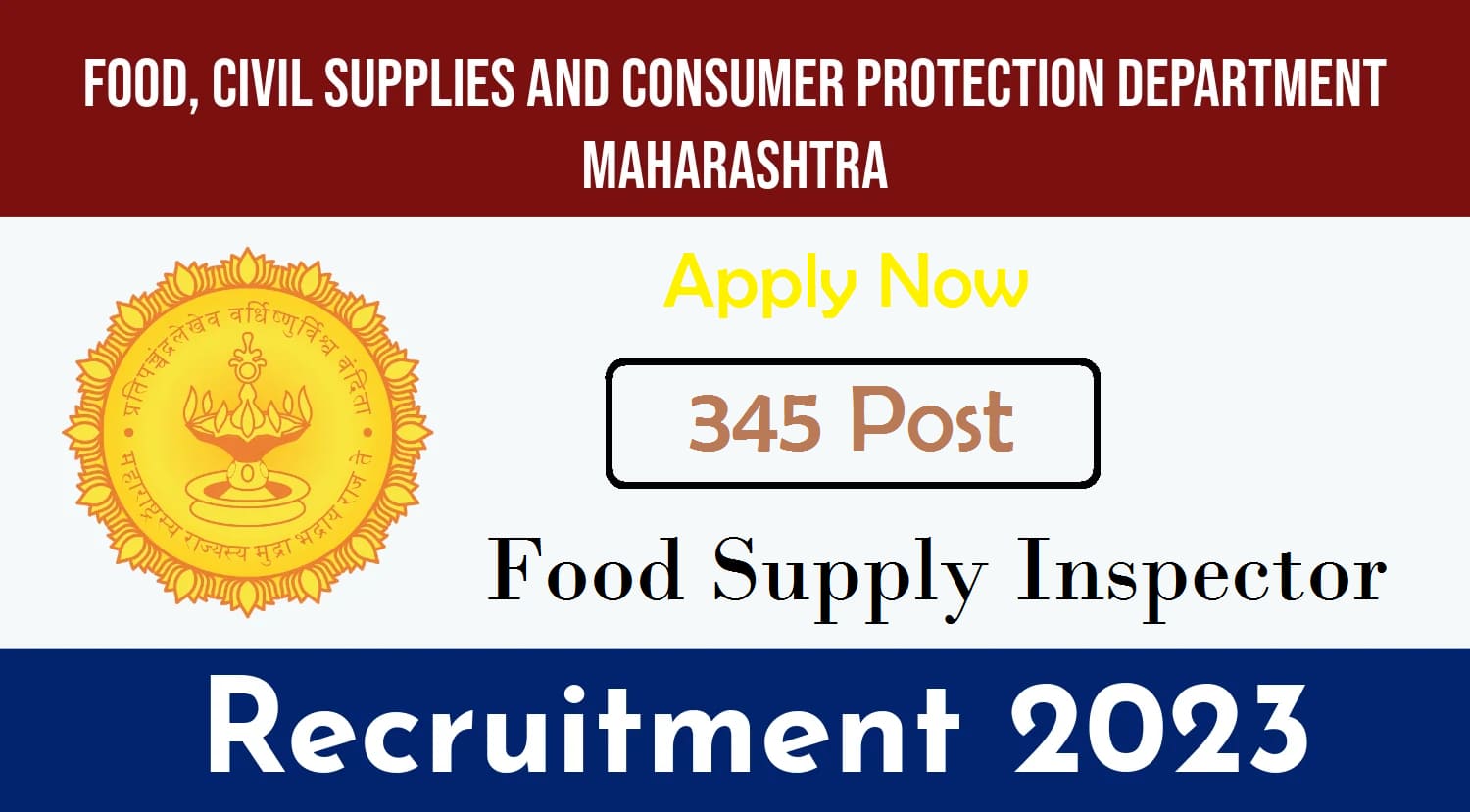 Food Supply Inspector Recruitment 2023 for 345 Posts, Eligibility, Salary & Age limit