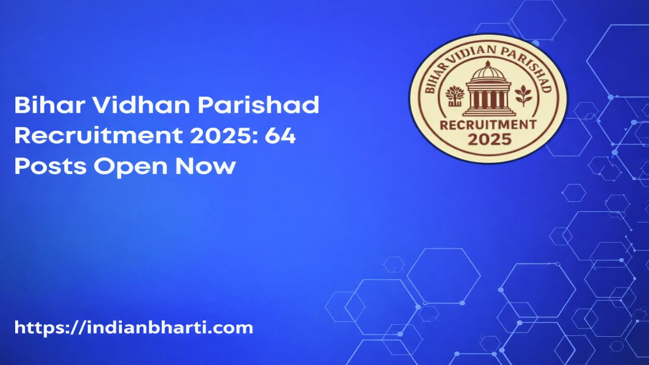 Bihar Vidhan Parishad Various Posts Recruitment 2025 notification for 64 vacancies including Stenographer, LDC, DEO and Personal Assistant posts.