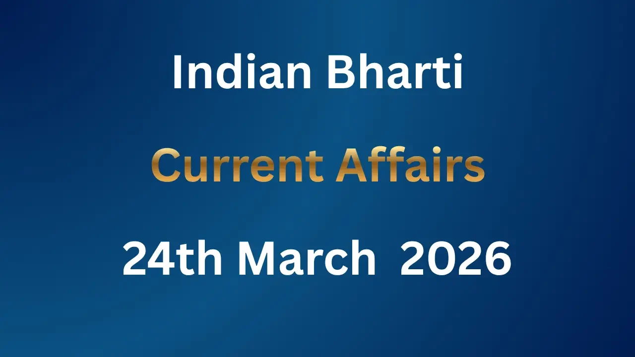 Current Affairs 24th March 2026