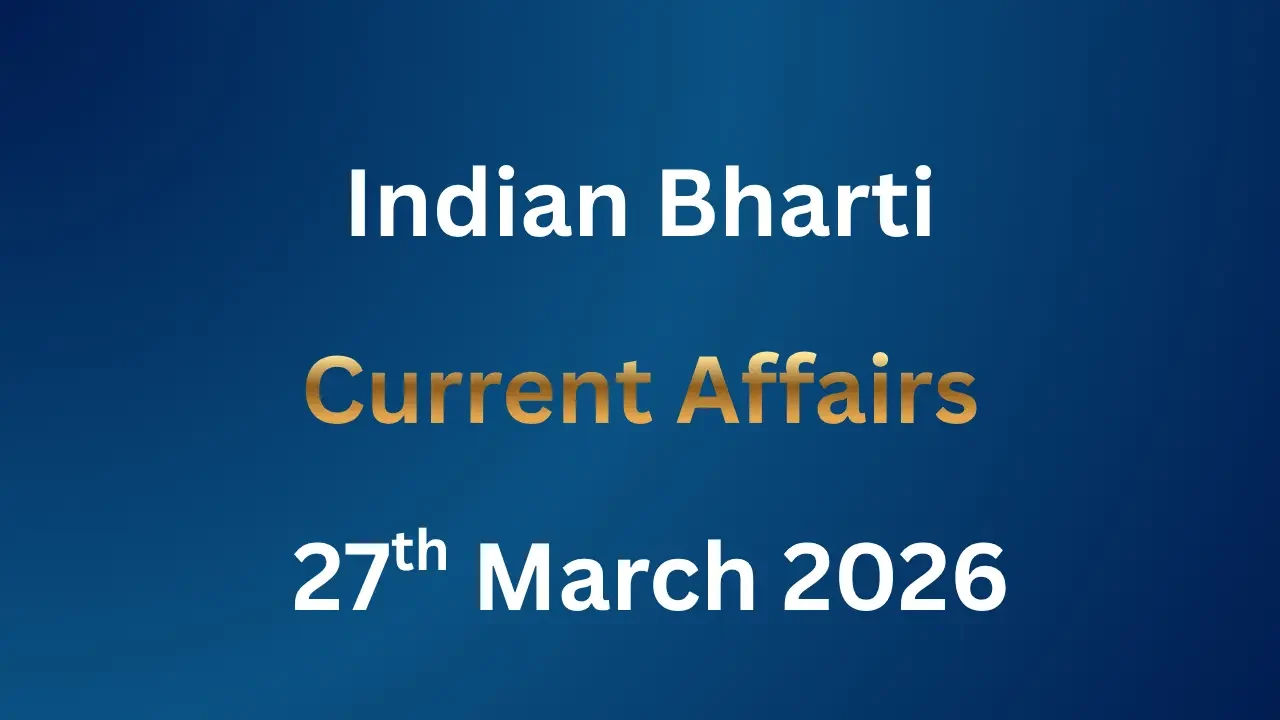 Current Affairs 27th March 2026