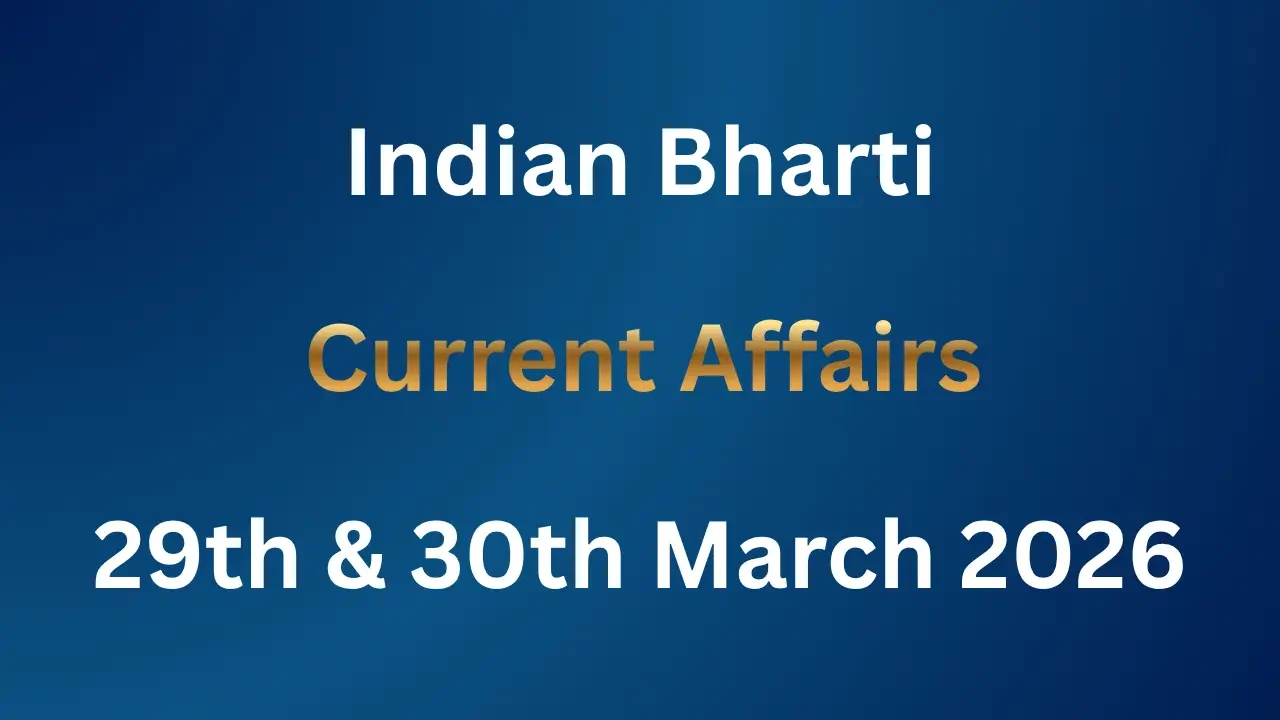 Current Affairs 29th And 30th March 2026