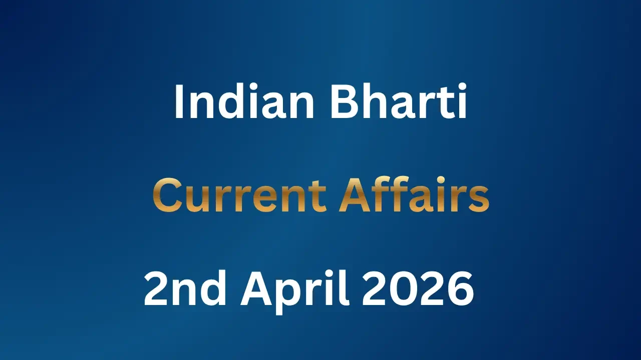 Current Affairs 2nd April 2026