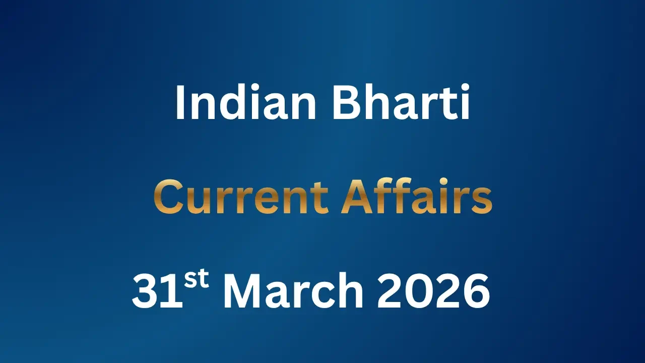 Current Affairs 31st March 2026