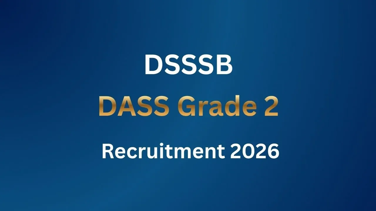 DSSSB DASS Grade 2 Recruitment 2026