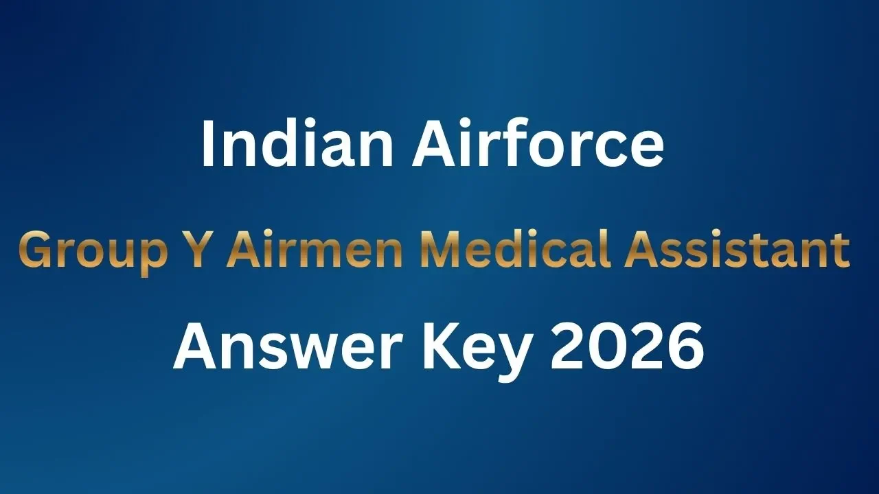 Indian Airforce Group Y Airmen Medical Assistant Answer Key 2026
