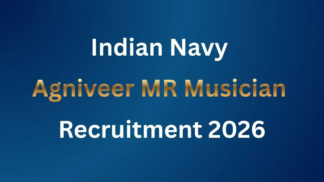 Indian Navy Agniveer MR Musician Recruitment 2026