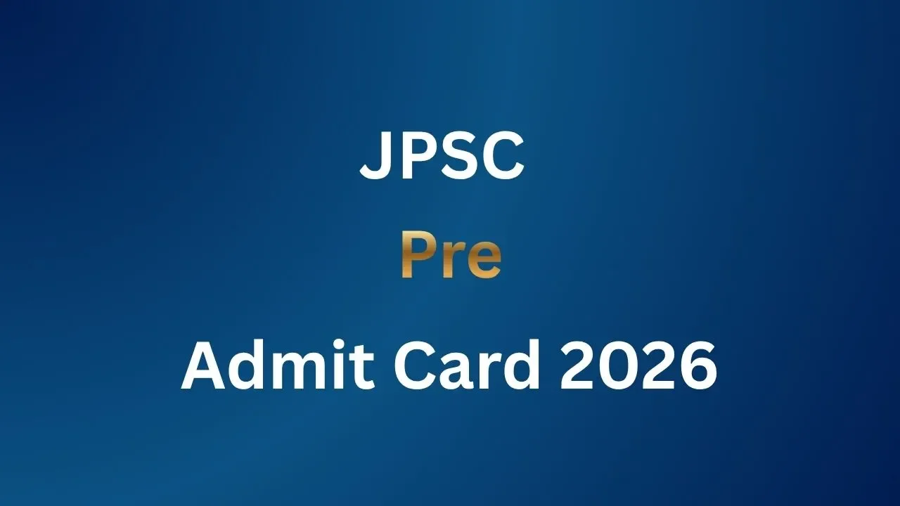 JPSC Pre Admit Card 2026
