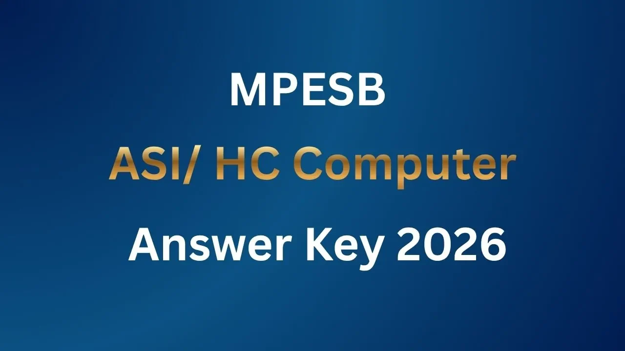 MPESB ASI/ HC Computer Answer Key 2026
