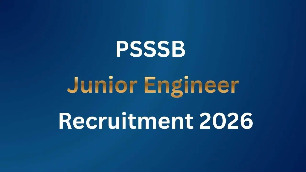 PSSSB Junior Engineer Recruitment 2026