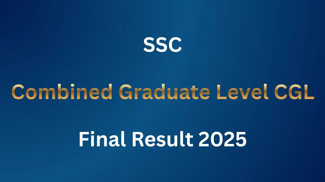 SSC CGL Final Result 2025