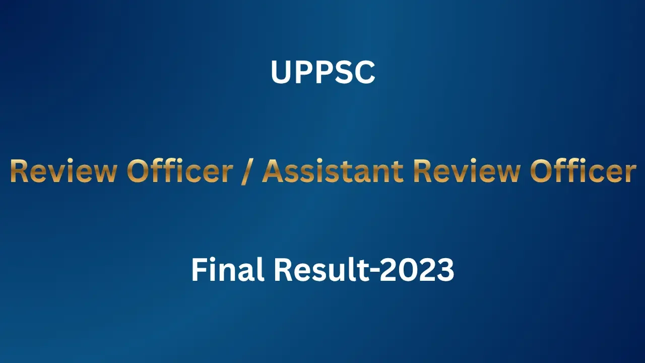 UPPSC RO ARO 2023 Final Result