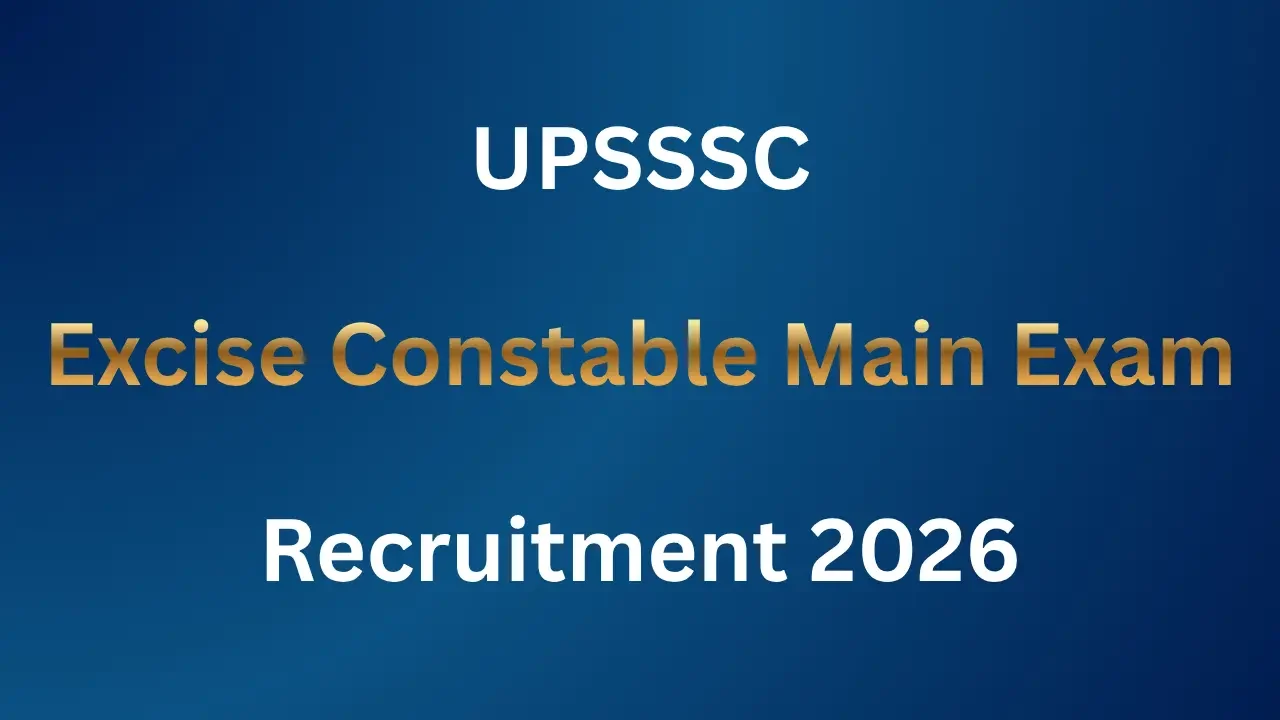 UPSSSC Excise Constable Recruitment 2026