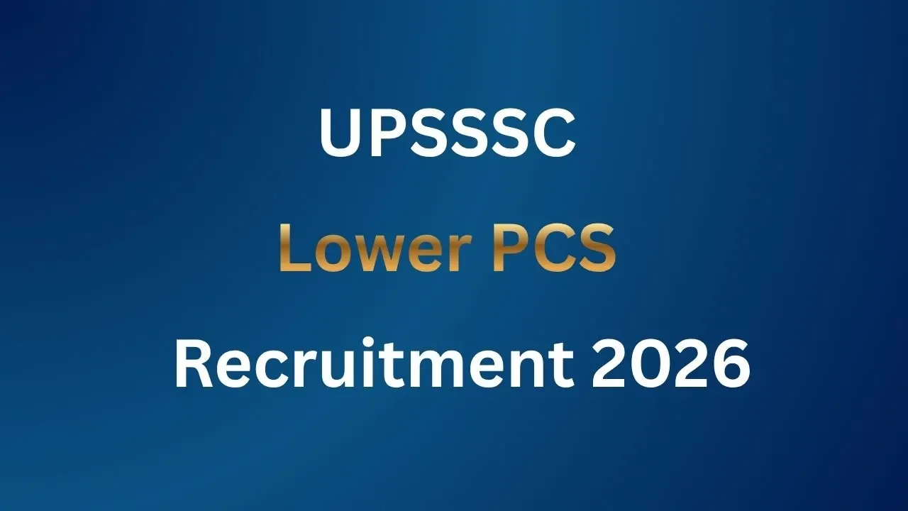 UPSSSC Lower PCS Recruitment 2026